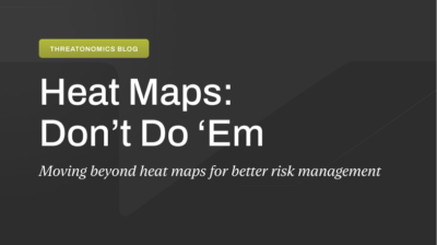 Moving beyond heat maps for better risk management